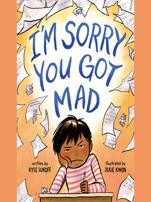 cover image of I'm Sorry You Got Mad